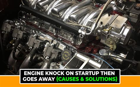 Search: <strong>Engine Knock</strong> When Starting Car Car Starting When <strong>Engine Knock</strong> otb. . Engine knock goes away at higher rpm